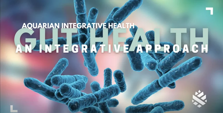 Gut Health: An Integrative Approach